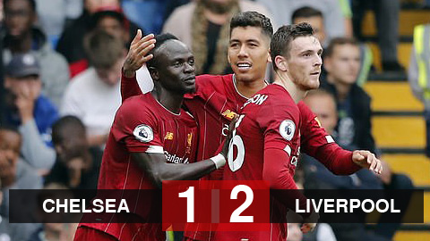 Liverpool giành chiến thắng chung cuộc trước Chelsea với tỷ số 2-1